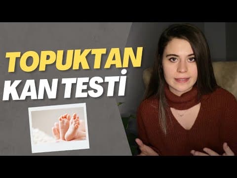 Topuk Kanı Nedir? Neden Alınır?