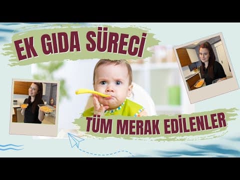 Ek Gıdaya Başlangıç | Bilmeniz Gerekenler | Nasıl Vermeliyim | Ne Kadar Vermeliyim