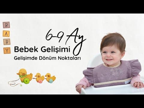 9 Aylık Bebek Neleri Yapabilir? Ne Zaman Doktora Götürmeliyim ?