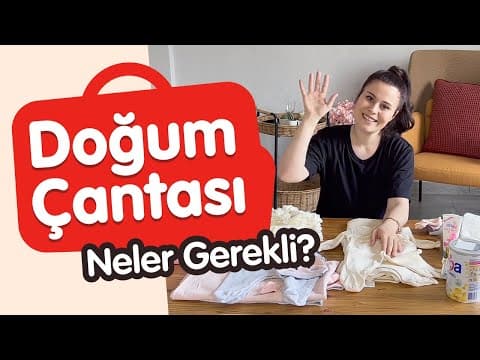 Doğum Çantasında Neler Olmalı?  - Hastane Çantamda Neler Vardı?