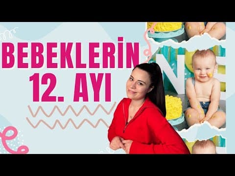 1 Yaş Bebek Gelişimi