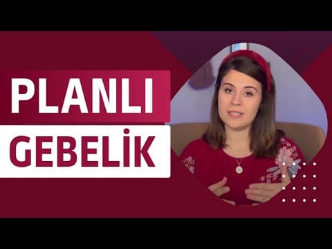 Gebe Kalmadan Önce Neler Yapmalıyım ?
