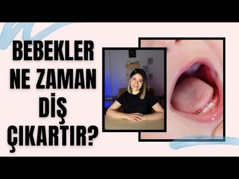 Bebekler Ne Zaman Diş Çıkarır? | Diş Çıkarma Belirtileri Nelerdir?