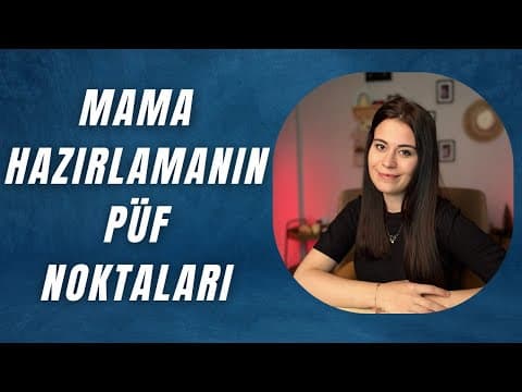 Mama Nasıl Hazırlanır? Bebeğimin Doyduğunu Nasıl Anlarım?