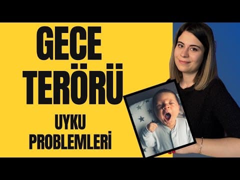 Bebeklerde Uyku Problemleri | Önerileri | Gece Terörü