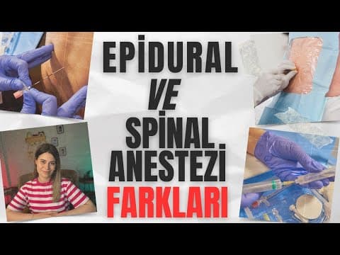 Epidural Anestezi ve Spinal Anestezi Nedir? Doğumda Hangi Anestezi Yöntemi Tercih Ediliyor ?
