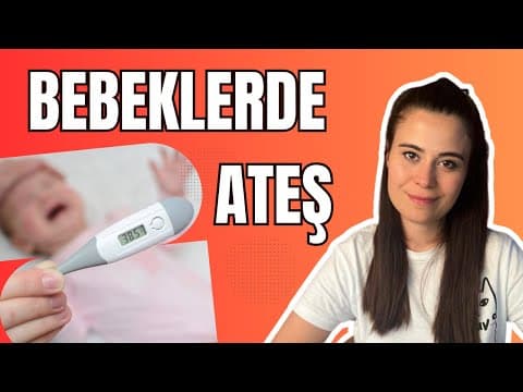 Yenidoğan Bebeklerde Ateş
