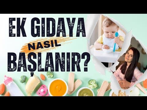 Ek Gıdaya Geçiş | Ek Gıdaya Nasıl Başlanır?