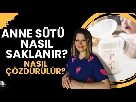 Anne Sütünü Nasıl Saklamalı | Nasıl Çözürmeliyiz?