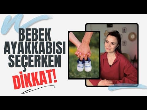 Bebek Ayakkabısı Seçerken Dikkat Etmemiz Gerekenler