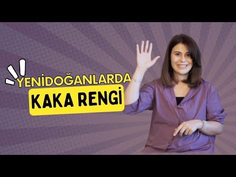 Yenidoğan Bebeklerde Kaka Renkleri 👩‍🍼👶💩