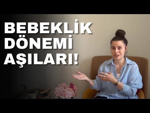 Bebeklik Çağı Aşıları