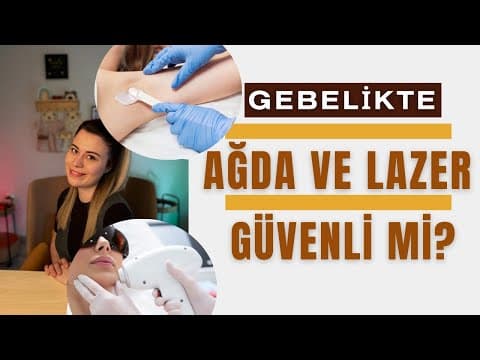 Gebelikte Lazer Yapılır mı? Ağda Yapılır mı? Protez Tırnak Yapılır mı?