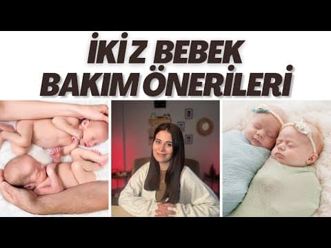 İkiz Bebek Bakım Önerileri