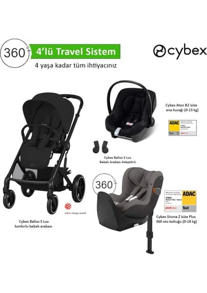 Cybex 4 Lü Travel Sistem Indirimi Cybex Balios S Lux Moon Black + Cybex Aton B2 Isize + Cybex Sirona 360 Isize + Cybex Balios Adaptör
